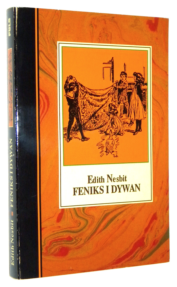 FENIKS I DYWAN - Nesbit, Edith