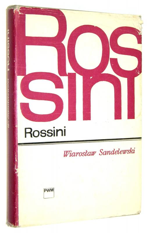 ROSSINI - Sandelewski, Wiarosław