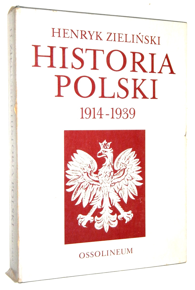 HISTORIA POLSKI 1914-1939 - Zieliński, Henryk 