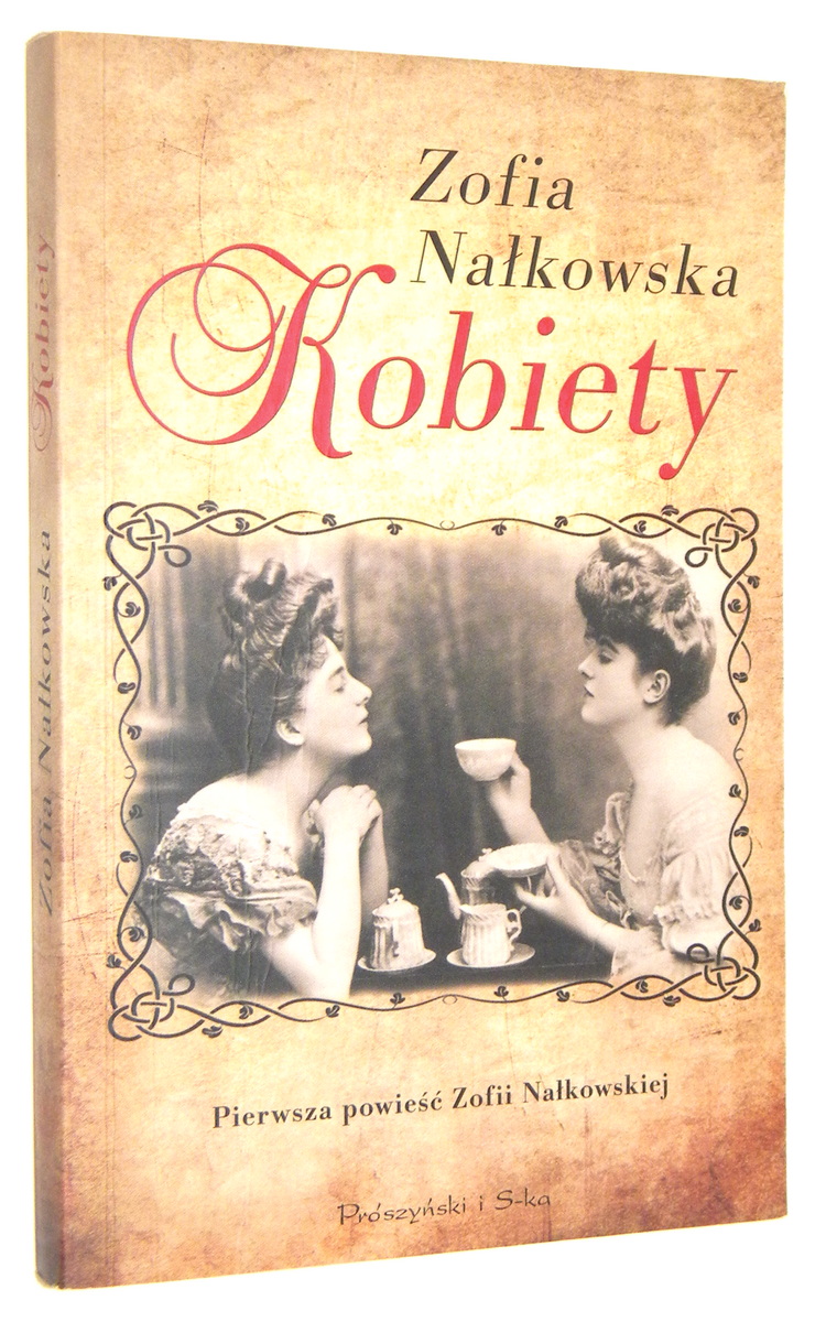 KOBIETY - Nałkowska, Zofia
