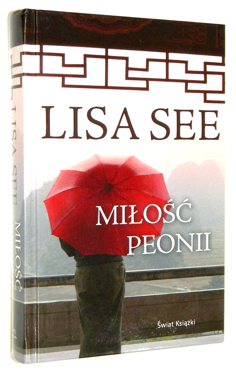 MIŁOŚĆ PEONII - See, Lisa