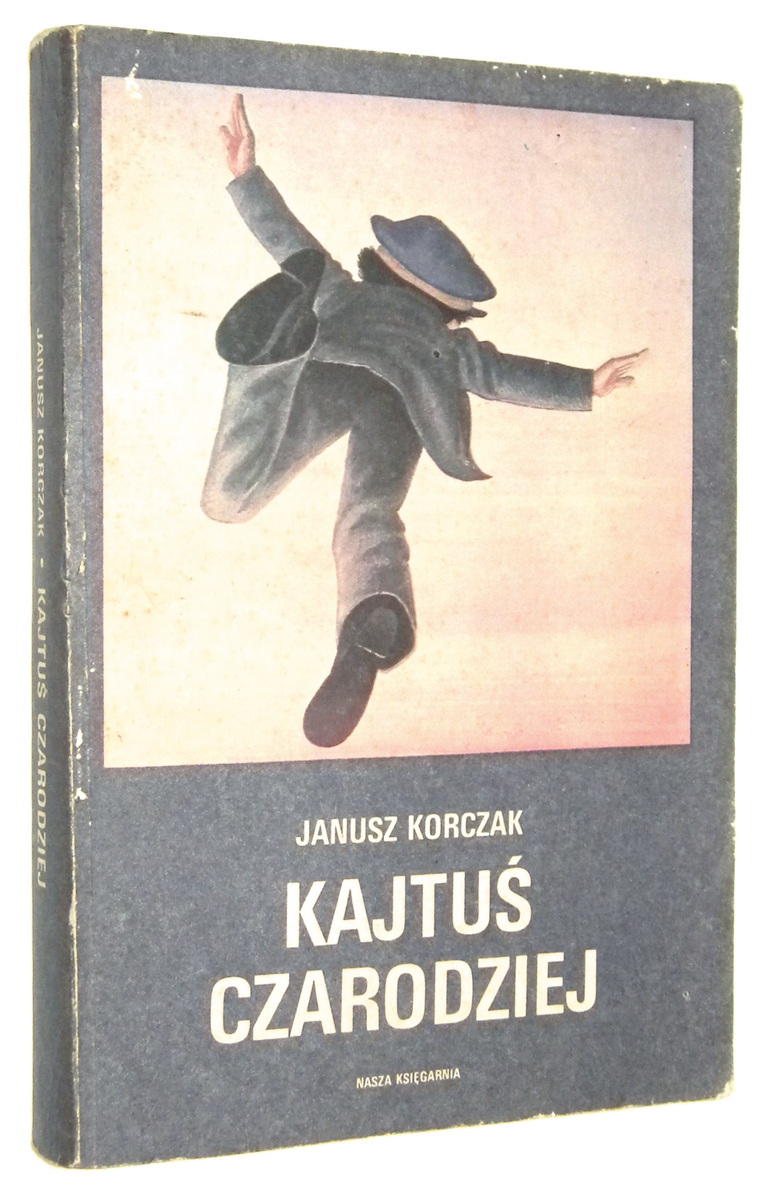 KAJTU CZARODZIEJ - Korczak, Janusz