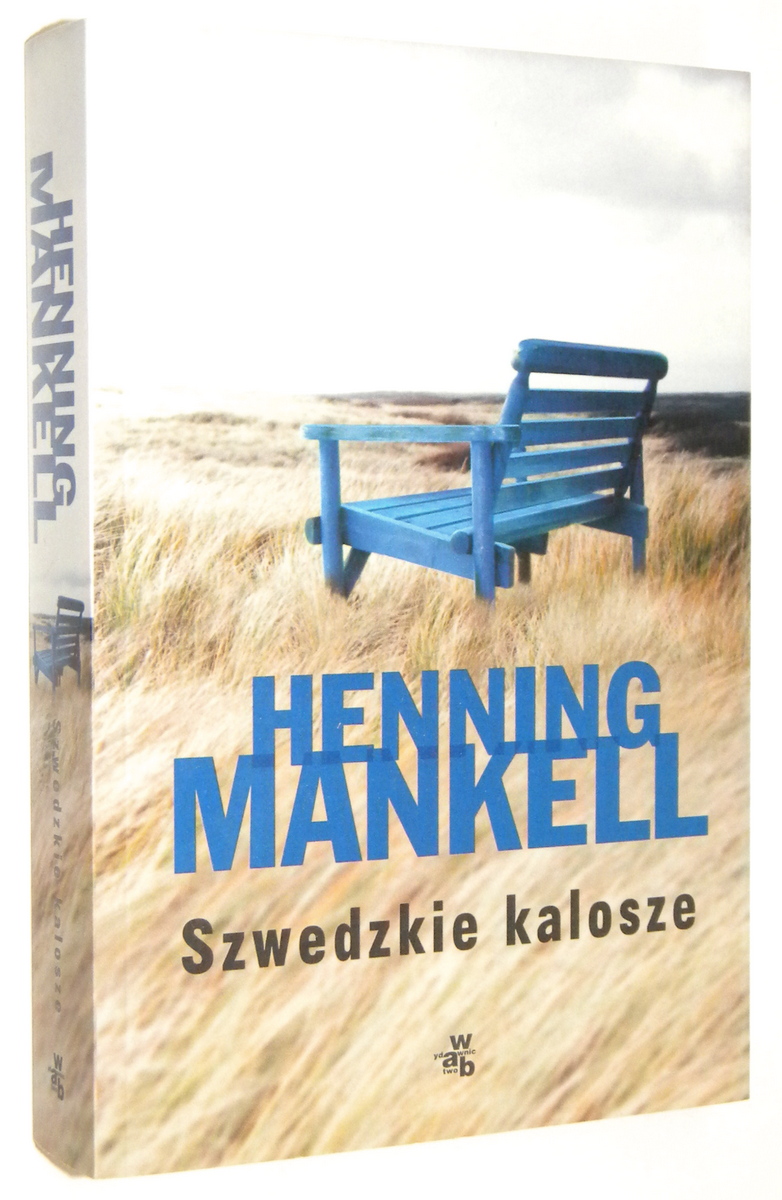 SZWEDZKIE KALOSZE - Mankell, Henning