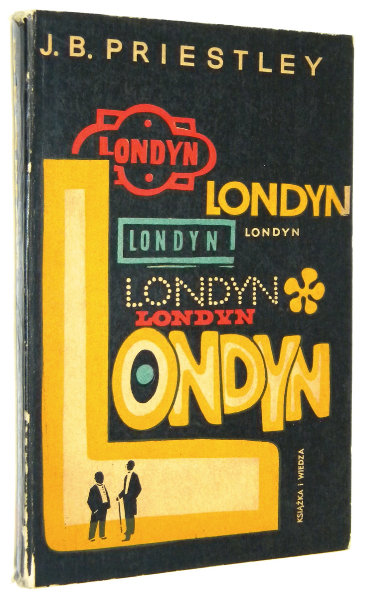 LONDYN - Priestley, J. B.
