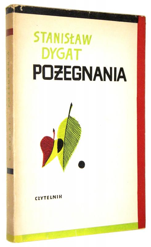 POŻEGNANIA - Dygat, Stanisław