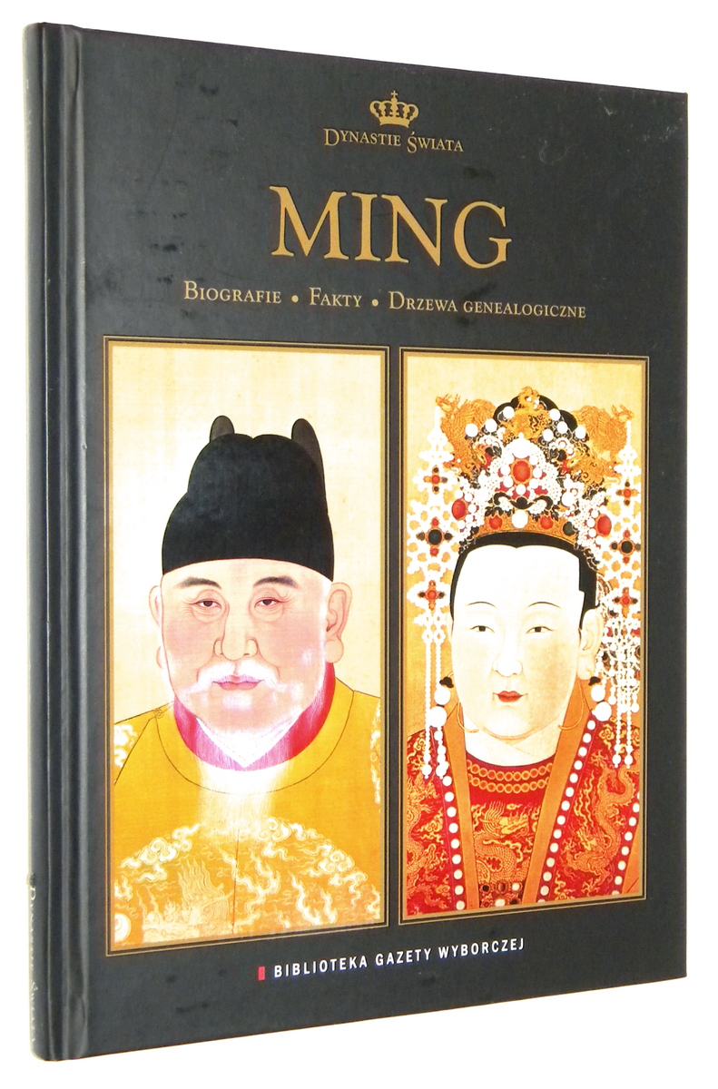 DYNASTIE WIATA [1] Ming. Biografie, fakty, drzewa genealogiczne - Fedor, Dariusz [opieka redakcyjna]