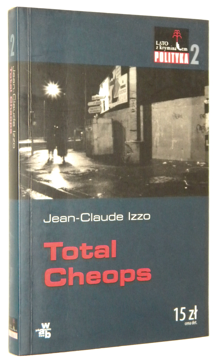 TOTAL CHEOPS - Izzo, Jean-Claude