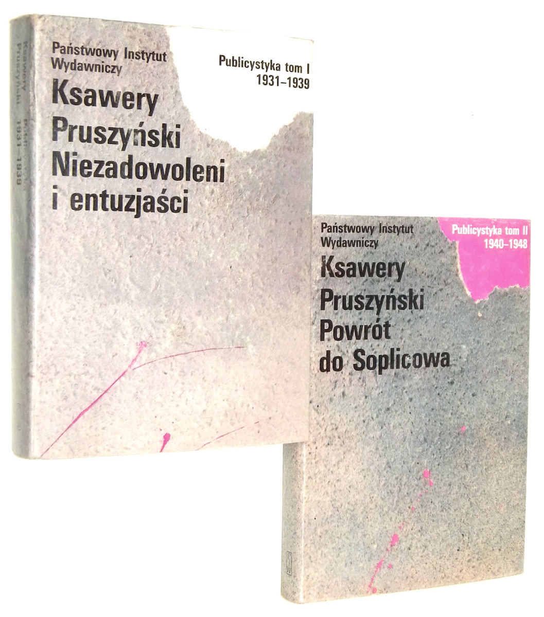 PUBLICYSTYKA 1931-1948 [1-2] Niezadowoleni i entuzjaci * Powrt do Soplicowa - Pruszyski, Ksawery