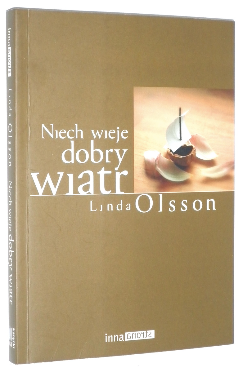 NIECH WIEJE DOBRY WIATR - Olsson, Linda