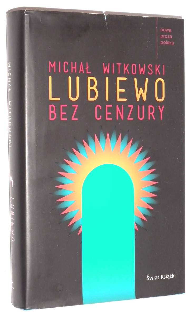 LUBIEWO bez CENZURY - Witkowski, Micha