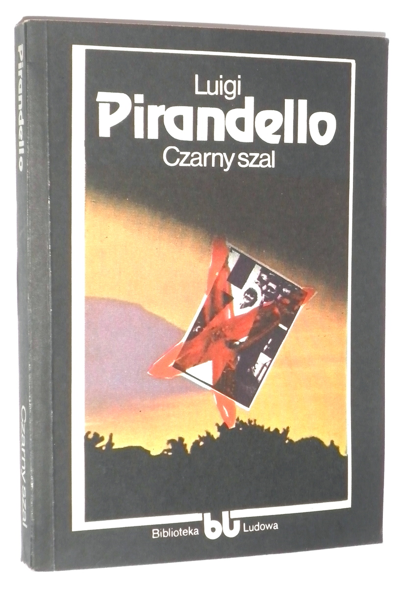 CZARNY SZAL i inne opowiadania - Pirandello, Luigi