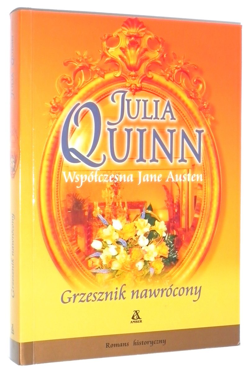 BRIDGERTONOWIE [6] Grzesznik nawrcony - Quinn, Julia