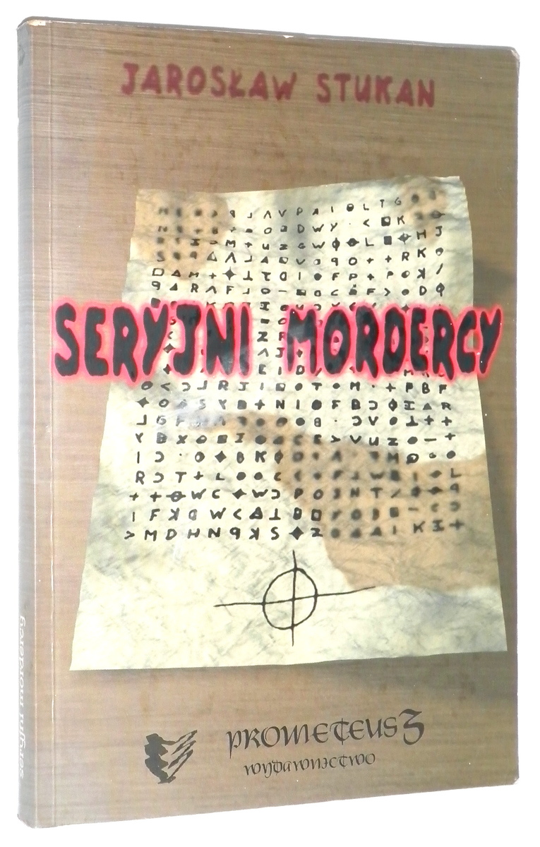 SERYJNI MORDERCY - Stukan, Jarosaw