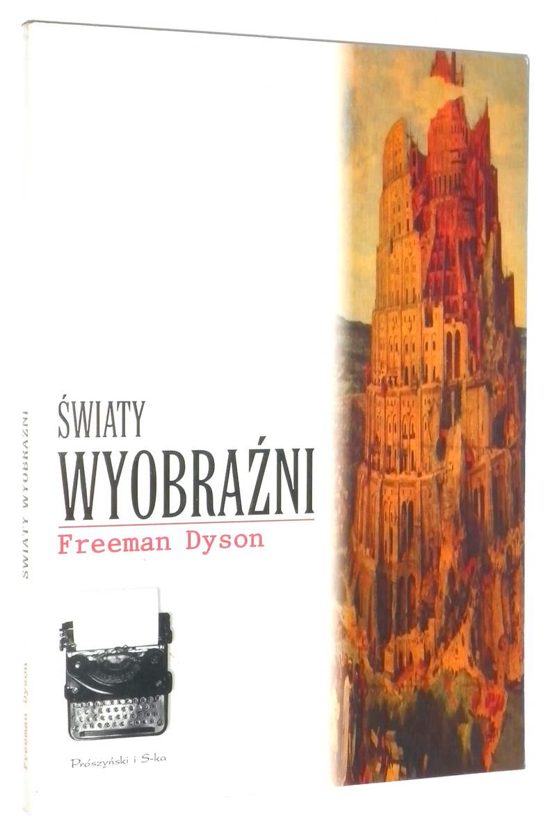 WIATY WYOBRANI - Dyson, Freeman