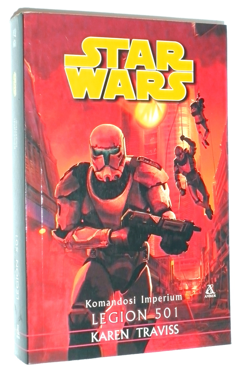 STAR WARS: Komandosi Imperium. Legion 501 - Traviss, Karen