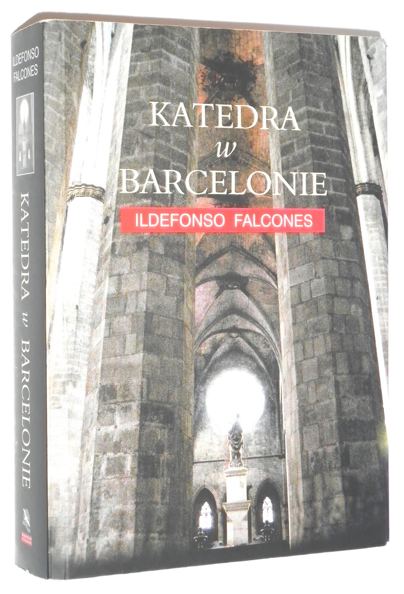 KATEDRA W BARCELONIE - Falcones, Ildefonso